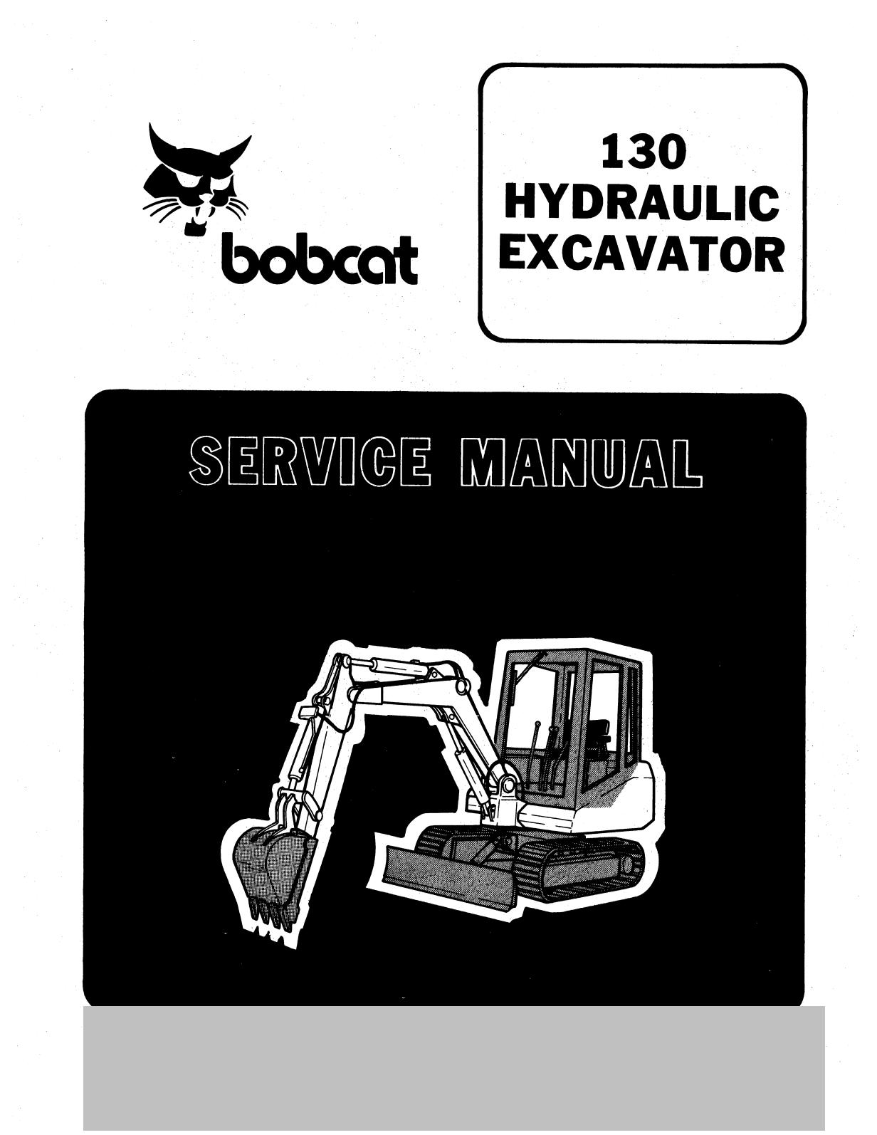 Bobcat 130 Hydraulic Excavator Service Repair Manual