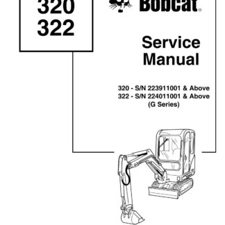 Bobcat 320 322 Excavator Service Repair Manual