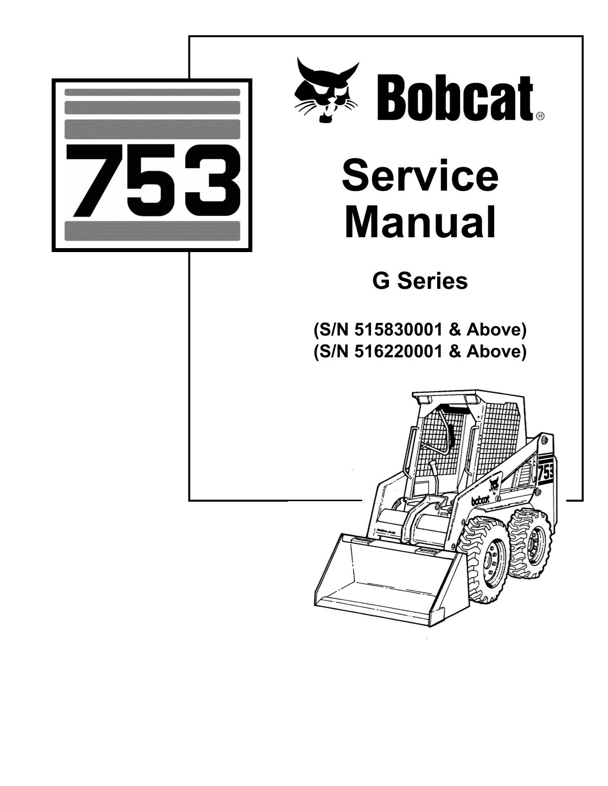 Bobcat 753 Skid Steer Loader Service Repair Manual