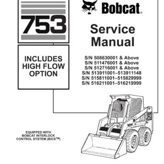 Bobcat 753 Skid Steer Loader Service Repair Manual