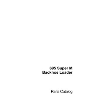 CASE 695 Super M Backhoe Loader Parts Catalogue manual