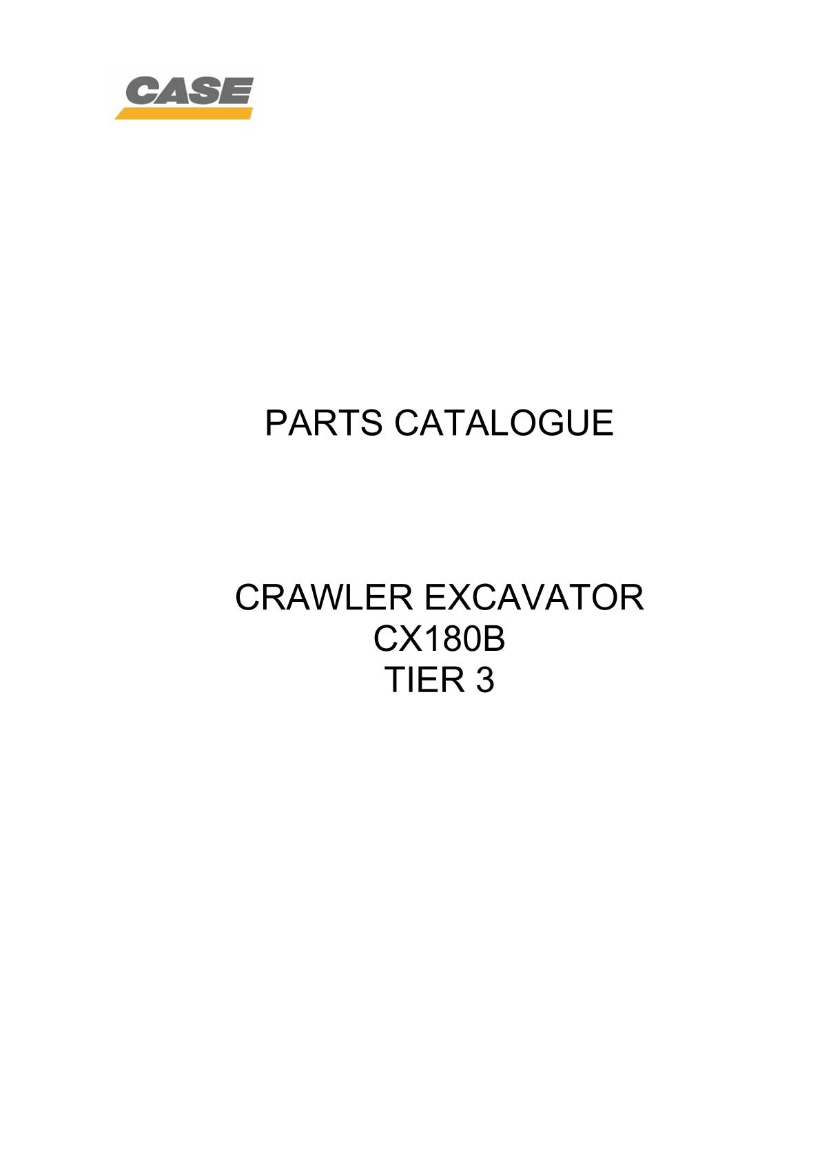 CASE CX180B TIER 3 Crawler Excavator Parts Catalogue manual