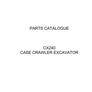 CASE CX240 Crawler Excavator Parts Catalogue manual
