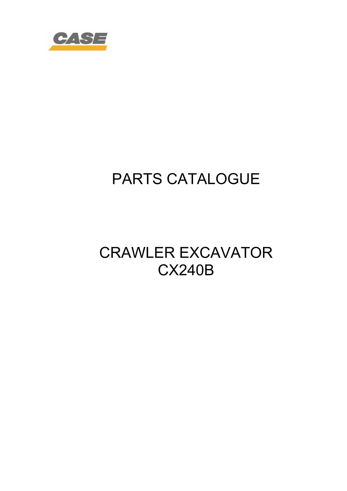 CASE CX240B Crawler Excavator Parts Catalogue manual