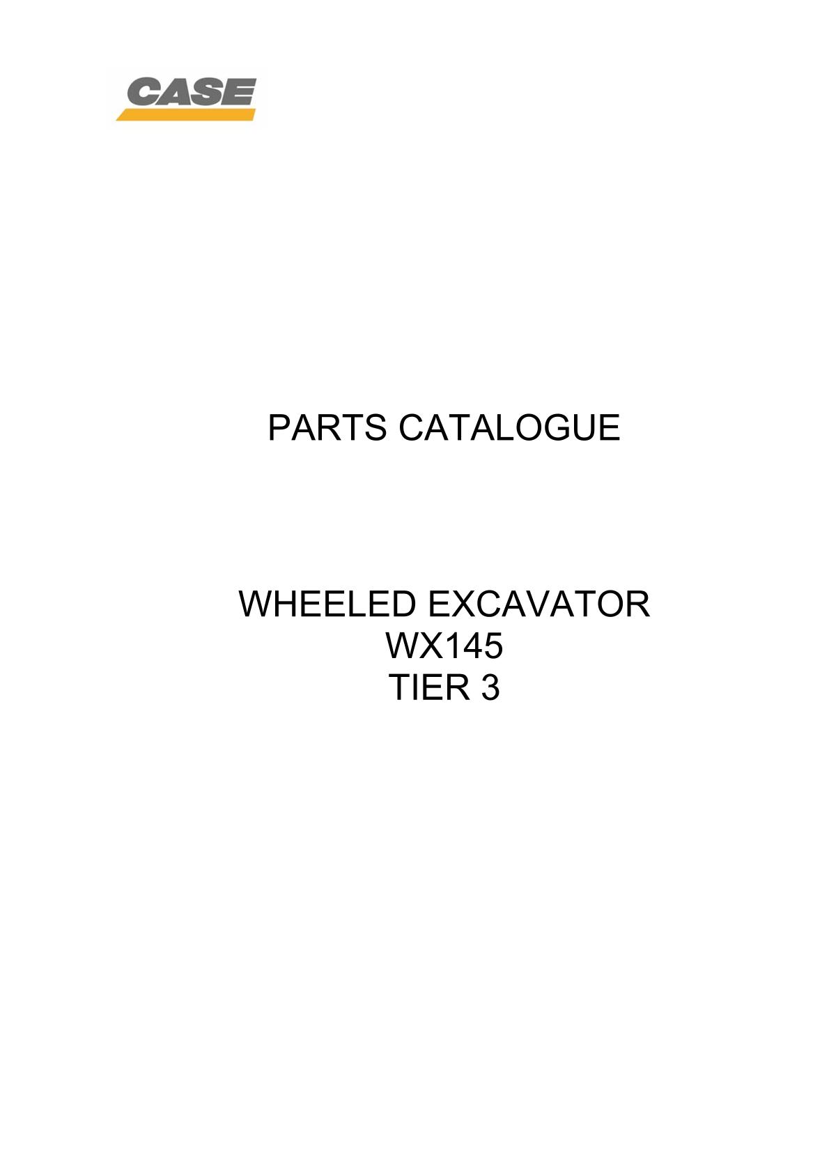 CASE WX145 TIER 3 Wheel Excavator Parts Catalogue manual