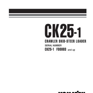 Komatsu CK25-1 Skid Steer Loader Service Repair Manual