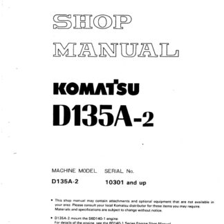 Komatsu D135A-2 Dozer Bulldozer Service Repair Manual