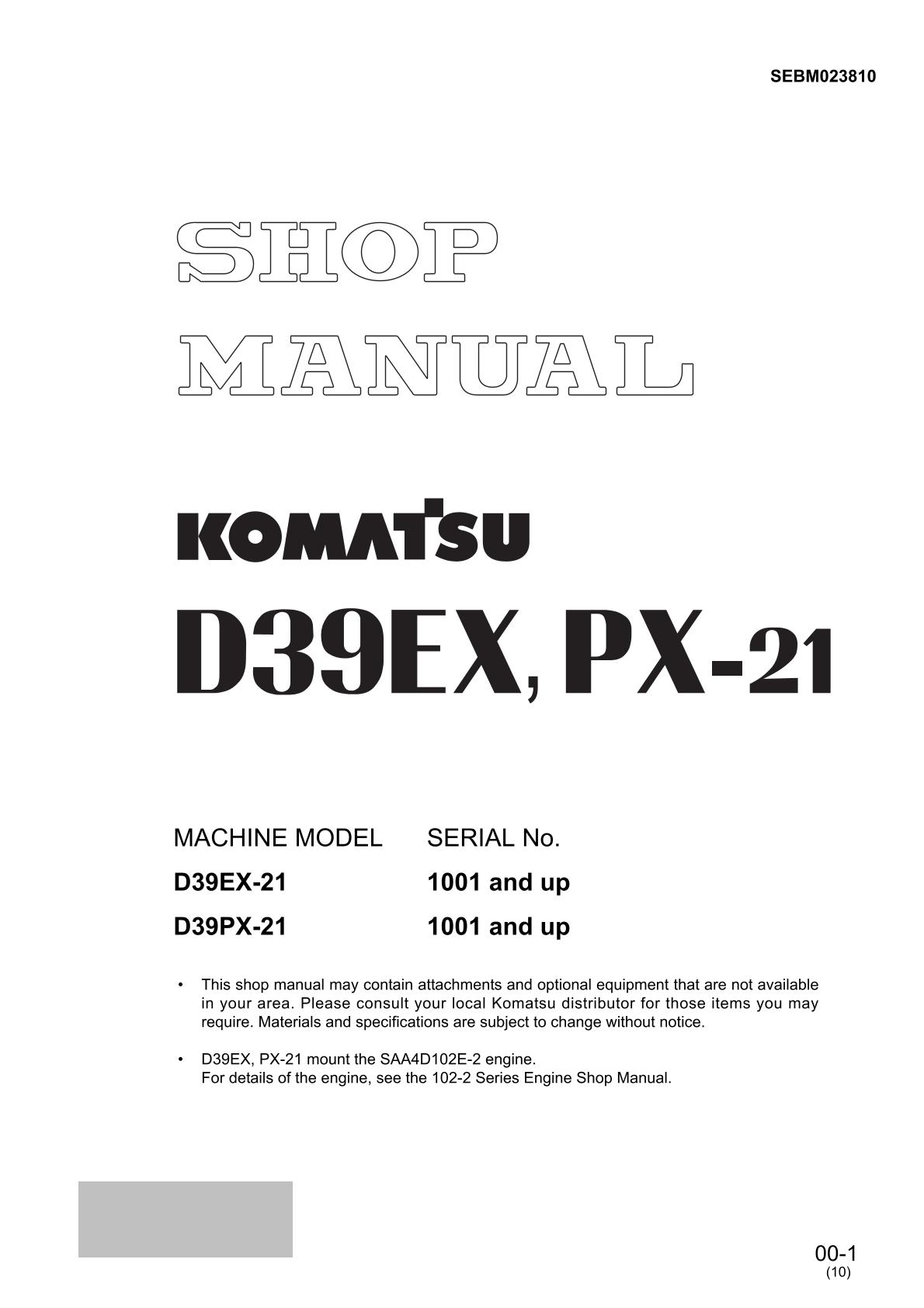 Komatsu D39EX-21 D39PX-21 Dozer Bulldozer Service Repair Manual