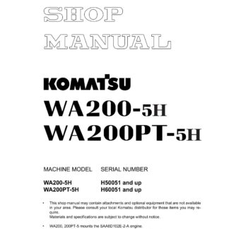 Komatsu WA200-5H, WA200PT-5H Wheel Loader Service Repair Manual