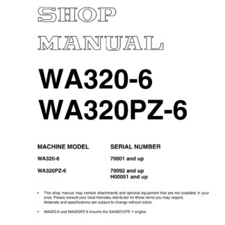 Komatsu WA320-6, WA320PZ-6 Wheel Loader Service Repair Manual