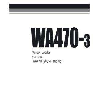 Komatsu WA470-3 Wheel Loader Service Repair Manual