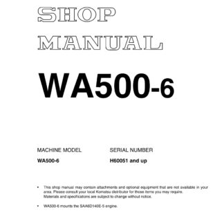 Komatsu WA500-6 Wheel Loader Service Repair Manual