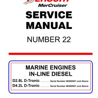 Mercury MerCruiser Marine Engine IN-LINE Diesel D2.8L D-Tronic, D4.2L D-Tronic Service Repair Manual