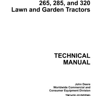John Deere 240 245 260 265 285 320 Lawn and Garden Tractor Service Repair Manual