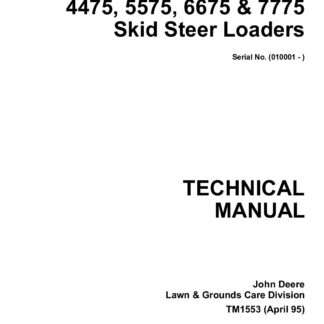 John Deere 4475 5575 6675 7775 Skid Steer Loader Service Repair Manual