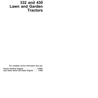 John Deere 322 330 332 430 Lawn Garden Tractor Service Repair Manual