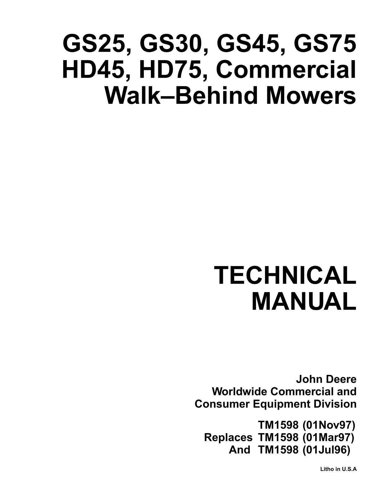 John Deere GS25 GS30 GS45 GS75 HD45 HD75 Commercial Walk-Behind Mower Service Repair Manual
