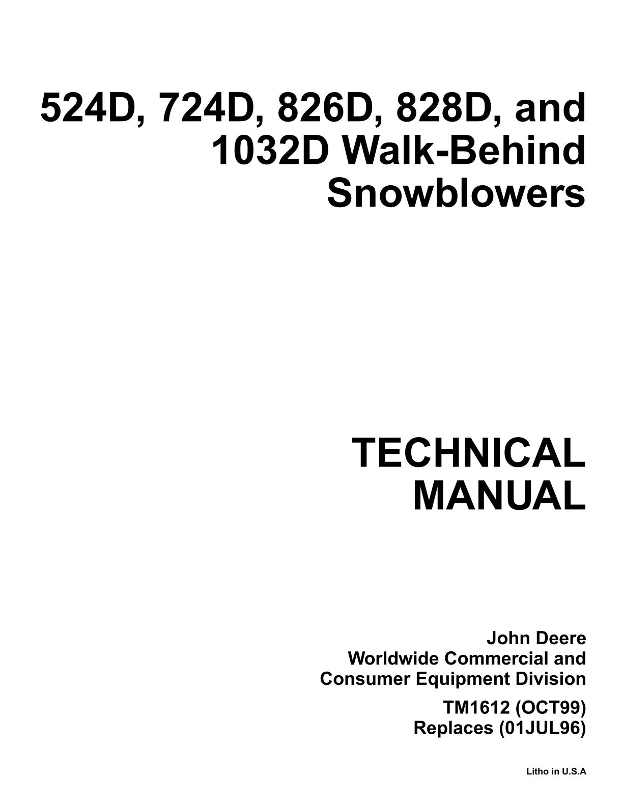 John Deere 524D, 724D, 826D, 828D and 1032D Walk-Behind Snowblowers Service Repair Manual