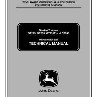 John Deere GT225 GT235 GT235E GT245 Lawn Garden Tractor Service Repair Manual