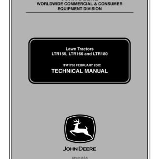 John Deere LTR155 LTR166 LTR180 Lawn Garden Tractor Service Repair Manual