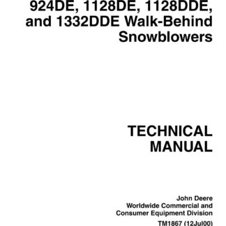 John Deere 924DE, 1128DE, 1128DDE, 1332DDE Walk-Behind Snowblowers Service Repair Manual