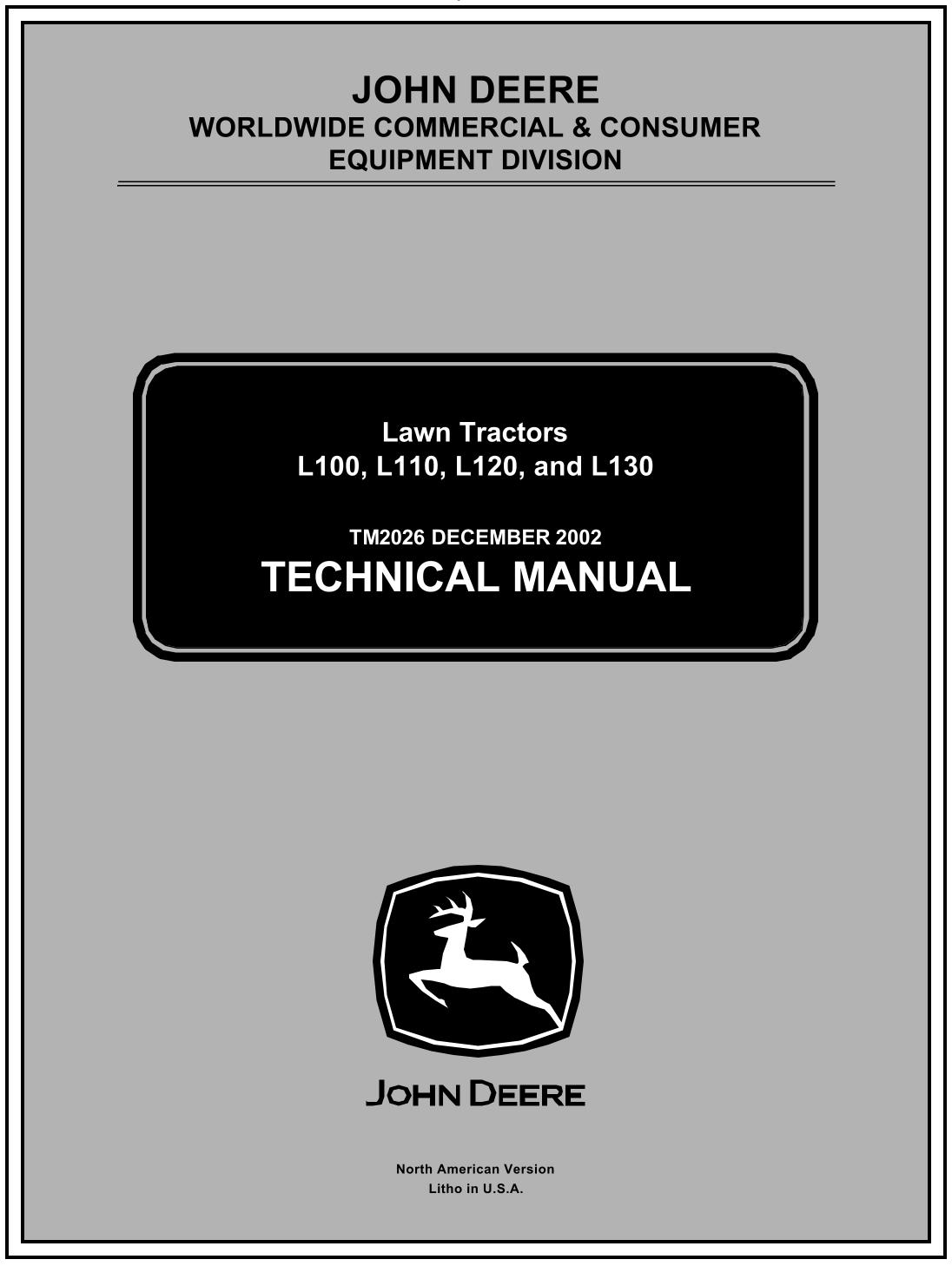 John Deere L100 L110 L120 L130 Lawn Garden Tractor Service Repair Manual