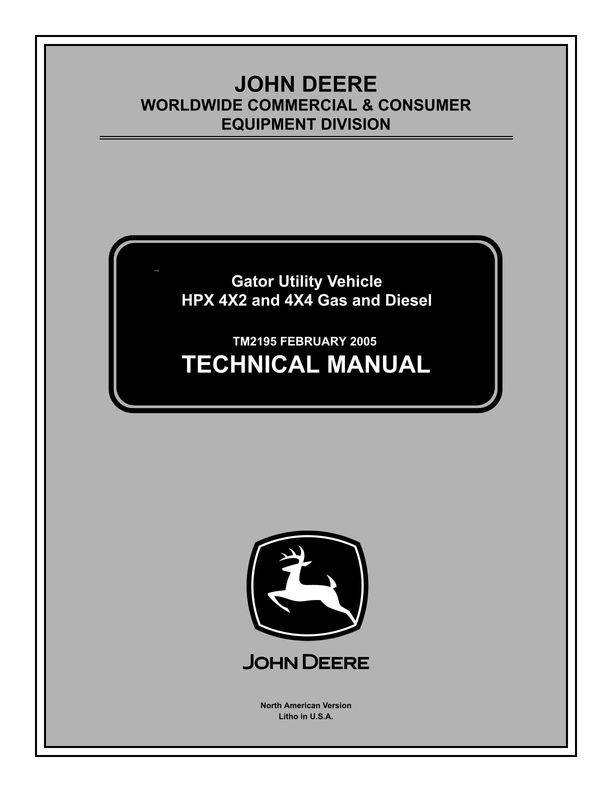 John Deere HPX 4X2 and 4X4 Gas and Diesel Gator Utility Vehicle Service Repair Manual