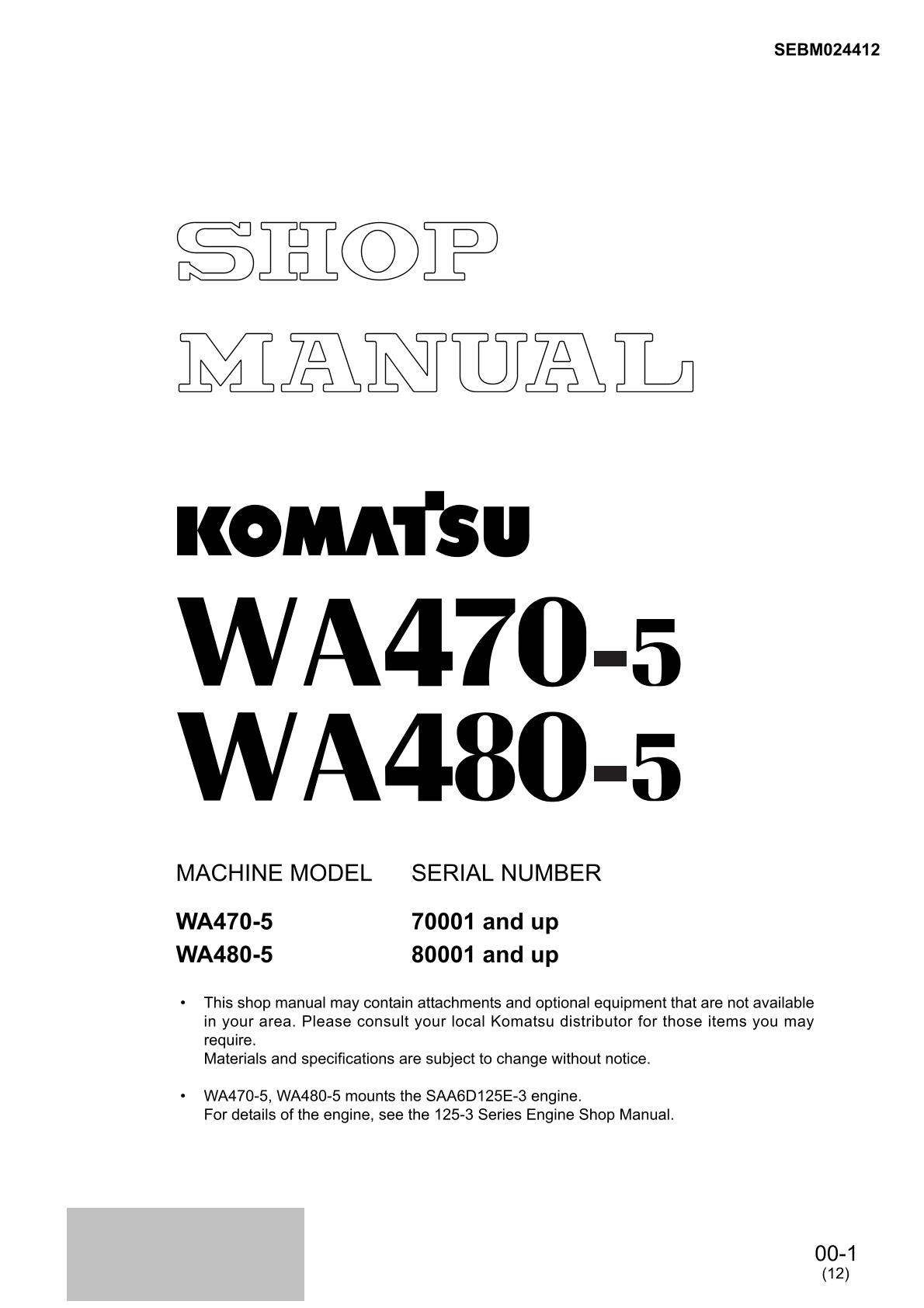 Komatsu WA470-5 WA480-5 Wheel Loader Service Repair Manual