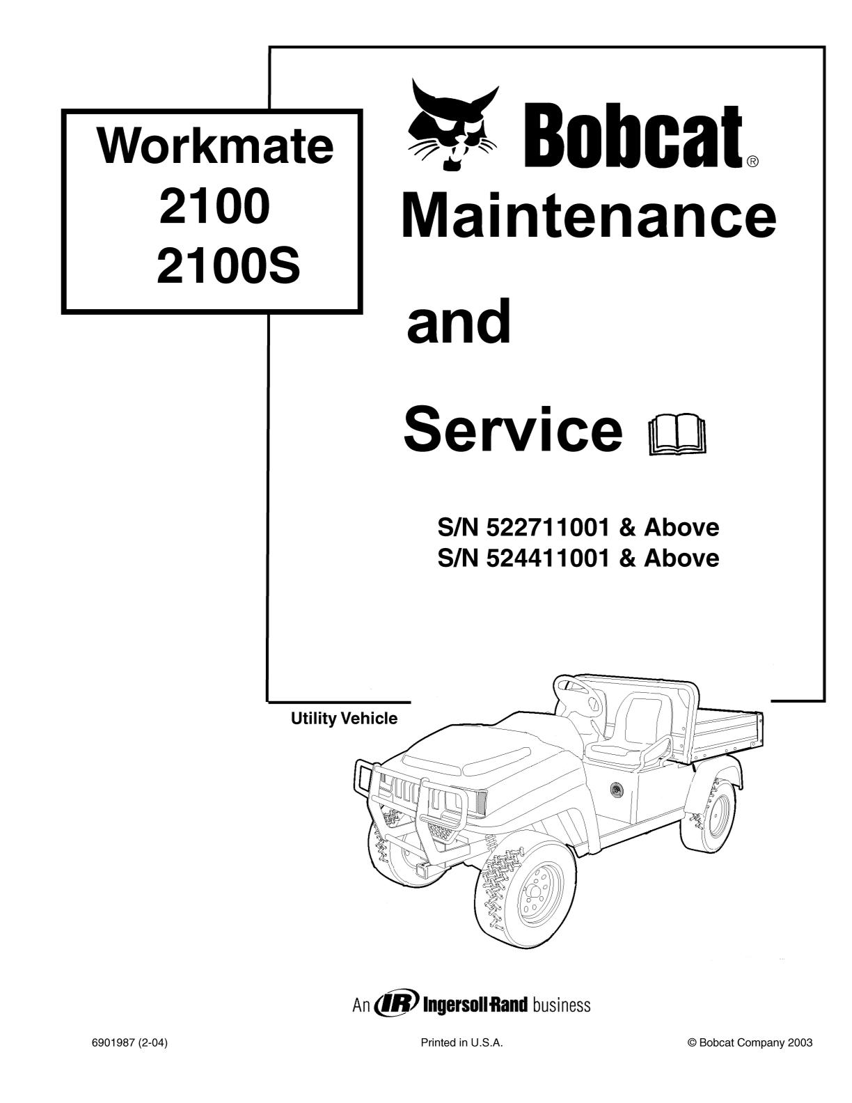 Bobcat 2100 2100S Workmate Utility Vehicle Service Repair Manual