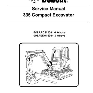 Bobcat 335 Compact Excavator Service Repair Manual