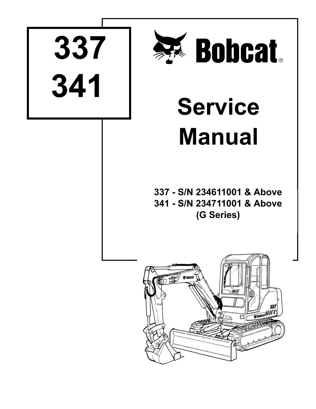 Bobcat 337, 341 Compact Excavator Service Repair Manual