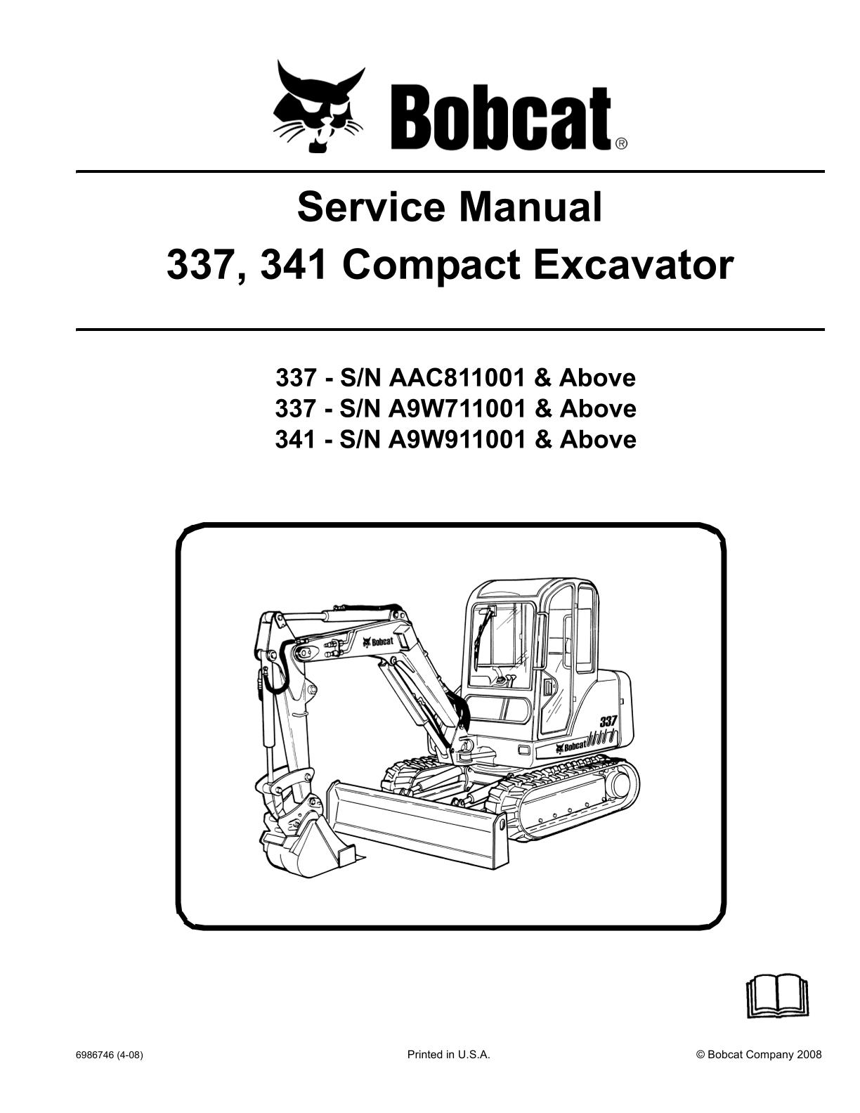 Bobcat 337, 341 Compact Excavator Service Repair Manual