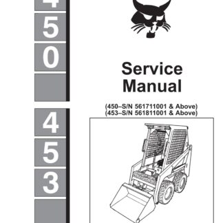 Bobcat 450, 453 Skid Steer Loader Service Repair Manual