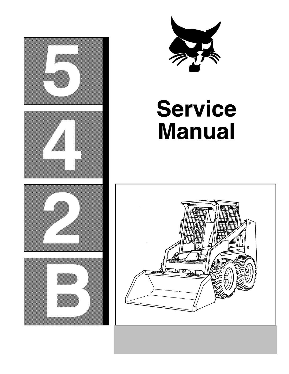 Bobcat 542B Skid Steer Loader Service Repair Manual