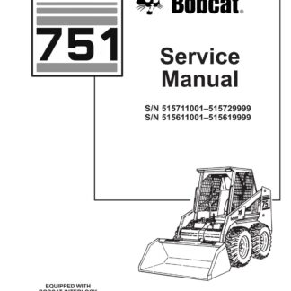 Bobcat 751 Skid Steer Loader Service Repair Manual