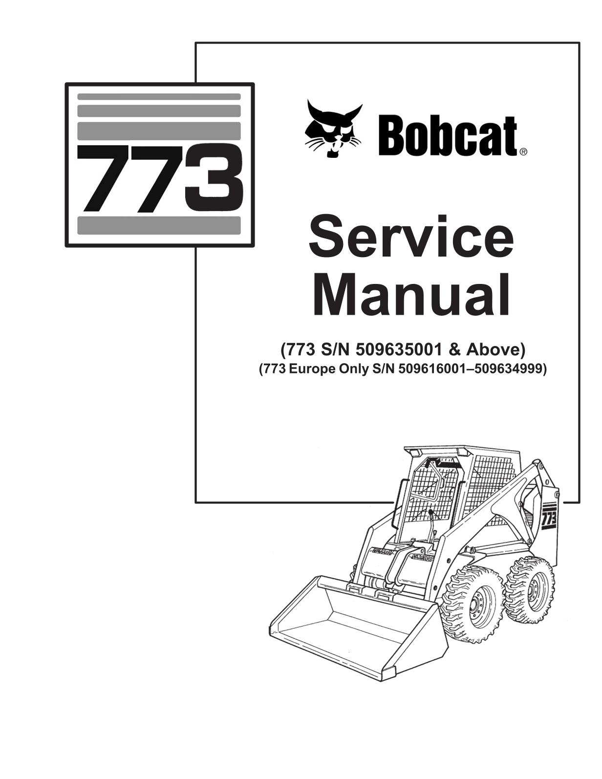 Bobcat 773 Skid Steer Loader Service Repair Manual