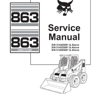 Bobcat 863 Skid Steer Loader Service Repair Manual