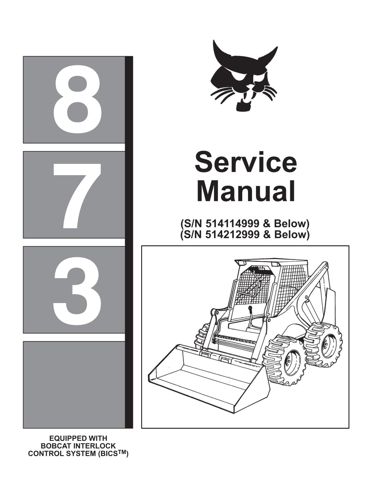 Bobcat 873 Skid Steer Loader Service Repair Manual