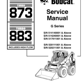 Bobcat 873, 883 Skid Steer Loader Service Repair Manual
