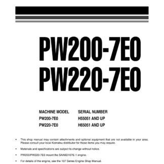 Komatsu PW200-7E0 PW220-7E0 Hydraulic Excavator Service Repair Manual