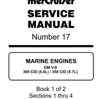 Mercruiser Marine Engines #17 GM V-8 305 CID (5.0L)/350 CID (5.7L) Service Repair Manual