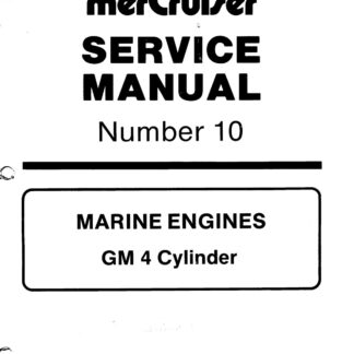Mercury Mercruiser Marine Engines #10 GM 4 Cylinder Service Repair Manual