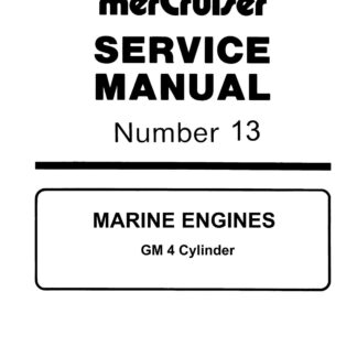 Mercruiser Marine Engines #13 GM 4 Cylinder Service Repair Manual