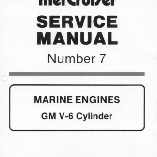 Mercruiser Marine Engines #7 GM V-6 Cylinder Service Repair Manual