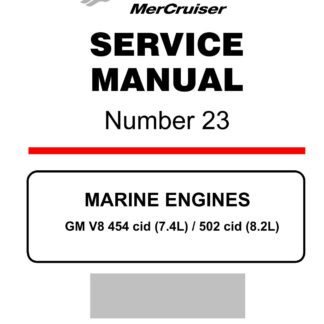 Mercury Mercruiser Marine Engines GM V-8 454 CID (7.4L)/502 CID (8.2L) Service Repair Manual