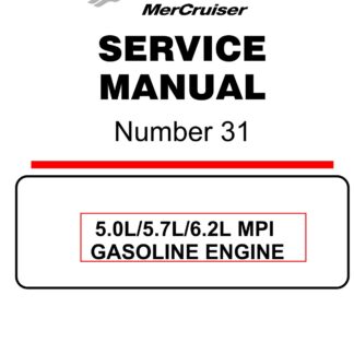 Mercury Mercruiser Gasoline Engines 5.0L/5.7L/6.2L MPI Service Repair Manual