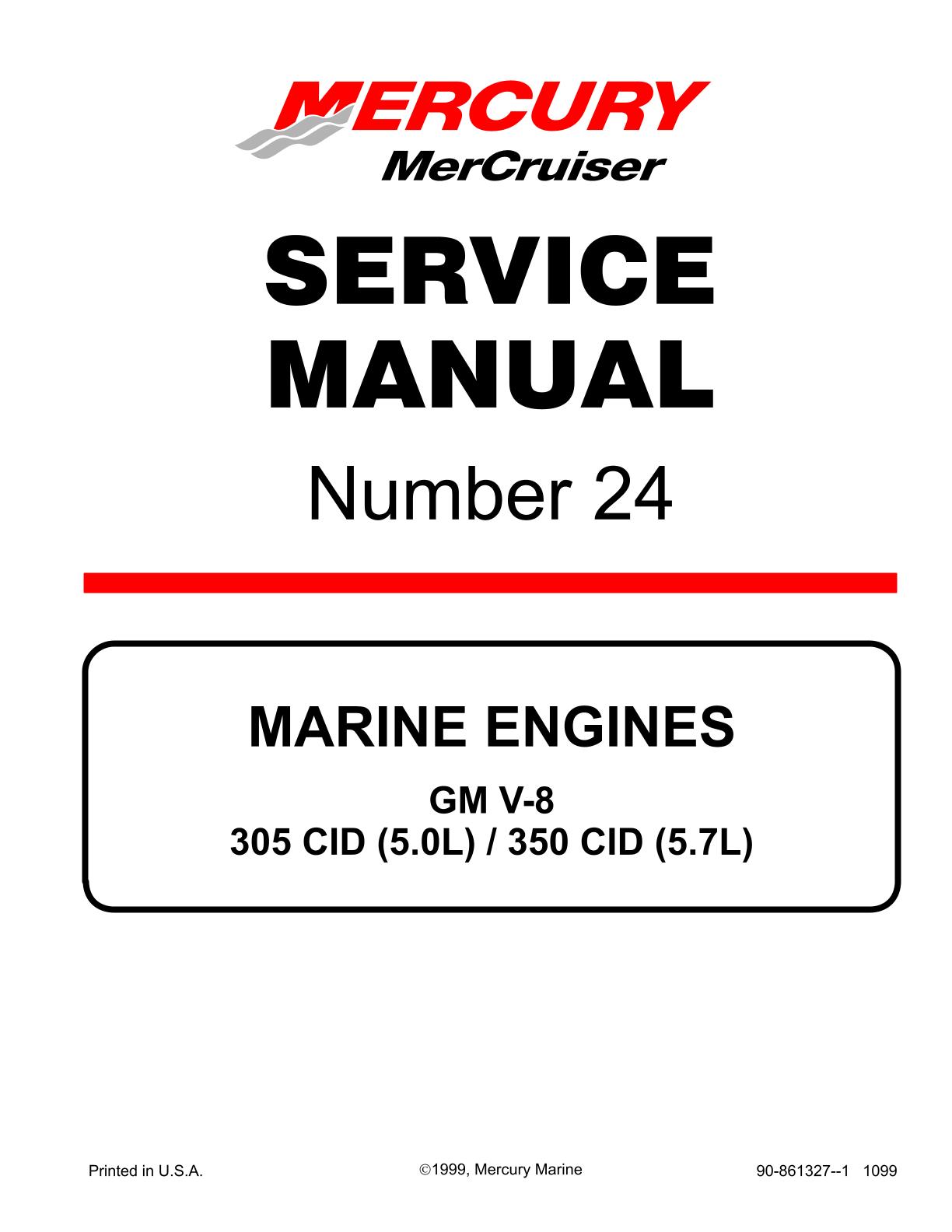 Mercury Mercruiser Marine Engines #24 GM V-8 305 CID (5.0L) / 350 CID (5.7L) Service Repair Manual