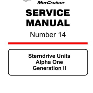 Mercury Mercruiser Sterndrive Units Alpha One Generation Ⅱ Service Repair Manual