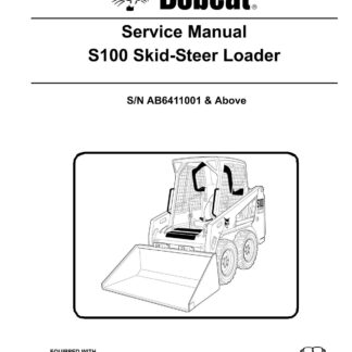 Bobcat S100 Skid Steer Loader Service Repair Manual