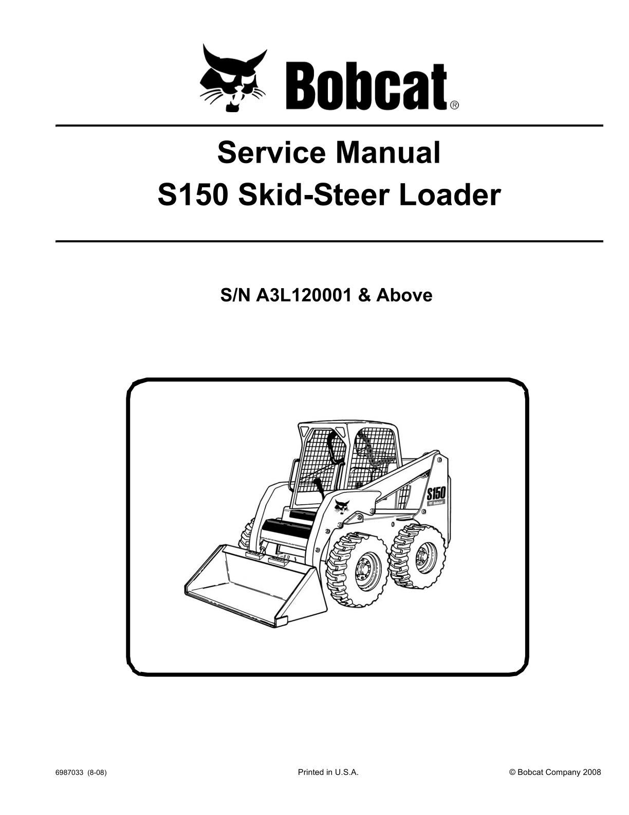 Bobcat S150 Skid Steer Loader Service Repair Manual